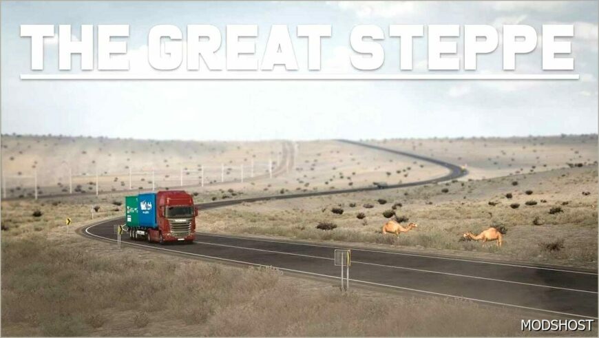 ETS2 Map Mod: The Great Steppe V1.2.1 1.52 (Featured)