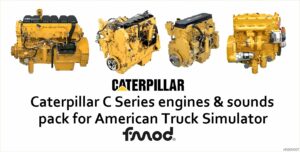 ATS Caterpillar Mod: C Series Engines and Sound Pack V1.6 (Featured)