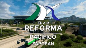 ATS Map Mod: Reforma Pacifico V3.4.5 1.52 (Featured)