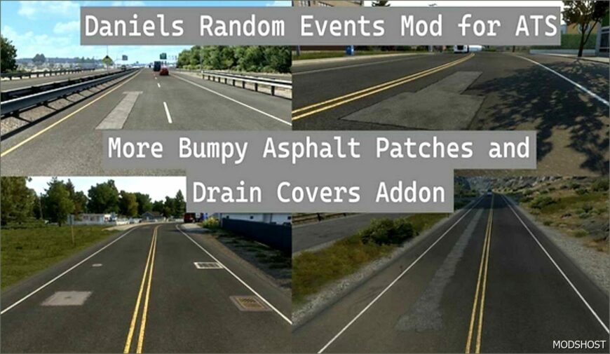 ATS Mod: More Bumpy Asphalt Patches and Drain Covers Addon (Featured)