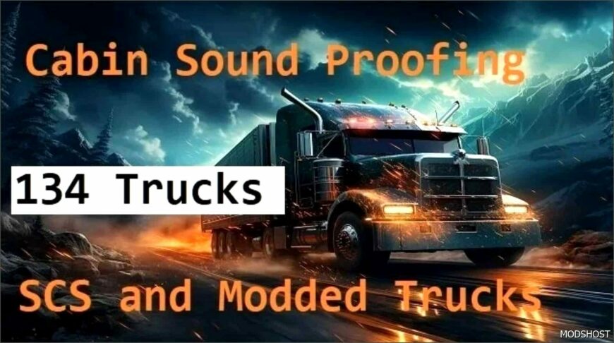 ATS Mod: CAB Sound Proofing V1.0.0.8 (Featured)