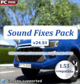 ATS Mod: Sound Fixes Pack V24.53 Open Beta Only for 1.53 (Featured)