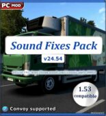 ETS2 Mod: Sound Fixes Pack V24.54 for 1.53 Open Beta Only (Featured)