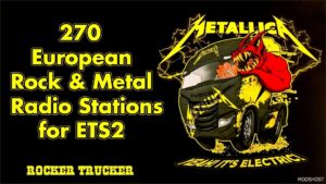 ETS2 Radio Sound Mod: 270 Rock & Metal Radio Stations (Featured)