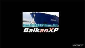 ETS2 Map Mod: BXP 1MOD2 Ferry Them ALL V152.0 (Featured)