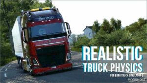 ETS2 Realistic Mod: Truck Physics Mod V9.0.7 1.53 (Image #2)