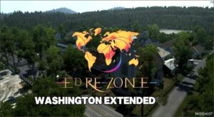 ATS Map Mod: ED Rezone – Washington Extended V1.0.1 (Featured)