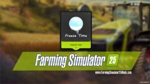 FS25 Script Mod: Freeze Time (Featured)