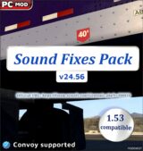 ATS Mod: Sound Fixes Pack V24.56 (Featured)