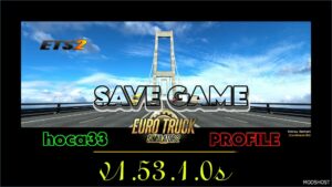 ETS2 TruckersMP Mod: ETS 2 Save Game (Profile) v1.53.1.0s 1.53 (Featured)