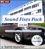 ATS Mod: Sound Fixes Pack V24.60 (Featured)